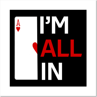 I'm All In Casino Poker Gambling Posters and Art